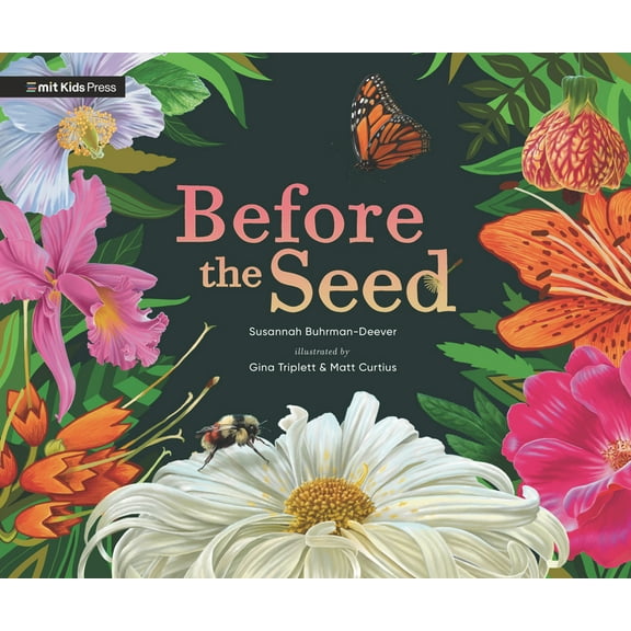 Before the Seed: How Pollen Moves, (Hardcover)