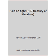 Angle View: Hold on tight (HBJ treasury of literature) [Library Binding - Used]
