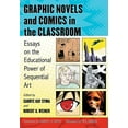 thumbnail image 2 of Graphic Novels and Comics in the Classroom: Essays on the Educational Power of Sequential Art, (Paperback), 2 of 2