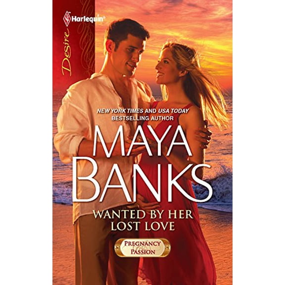 Pre-Owned Wanted by Her Lost Love (Unknown) 0373731329 9780373731329