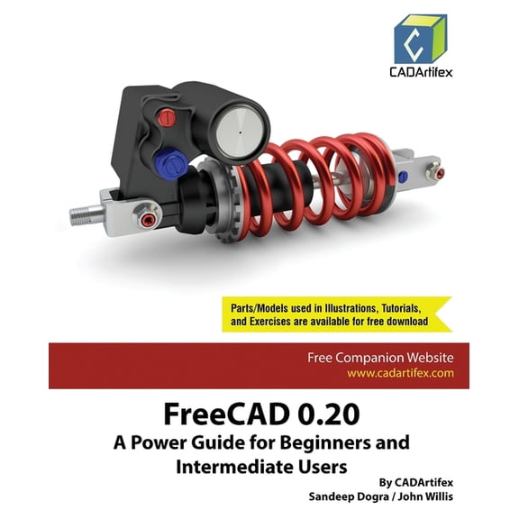 FreeCAD 0.20: A Power Guide for Beginners and Intermediate Users, (Paperback)