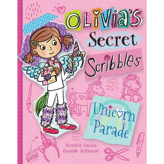 Olivia's Secret Scribbles Unicorn Parade, (Paperback)