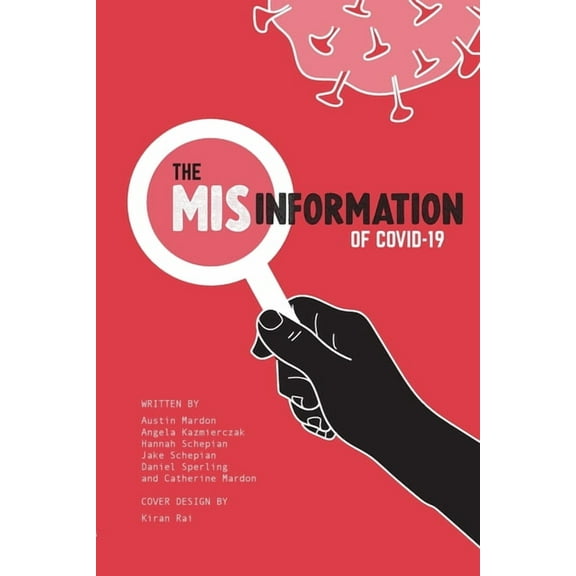 The Misinformation of COVID-19 (Paperback)