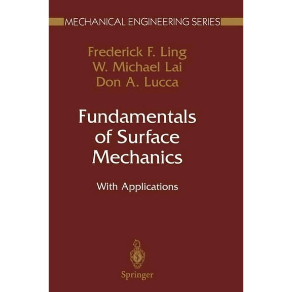 Mechanical Engineering Fundamentals of Surface Mechanics: With Applications, (Paperback)
