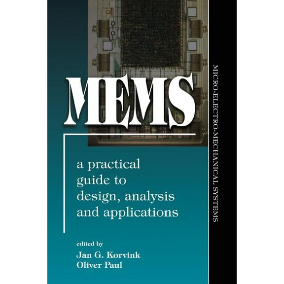 Mems: A Practical Guide of Design, Analysis, and Applications, (Paperback)
