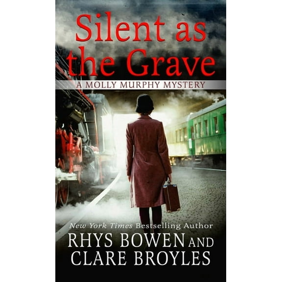 Molly Murphy Mystery Silent as the Grave, Book 21, (Hardcover)