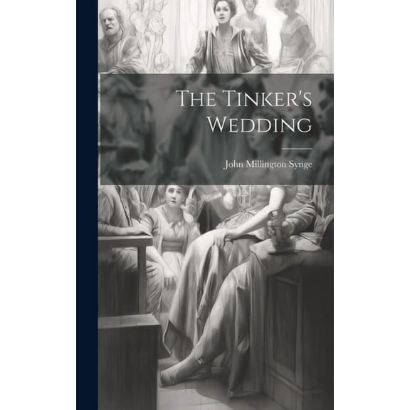 The Tinker's Wedding (Hardcover)
