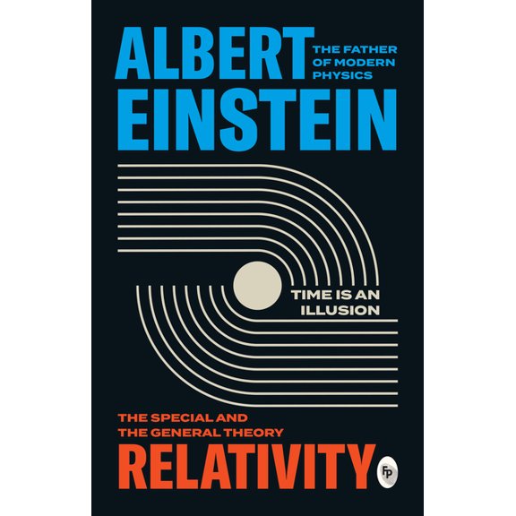 Relativity: The Special and the General Theory, (Paperback)