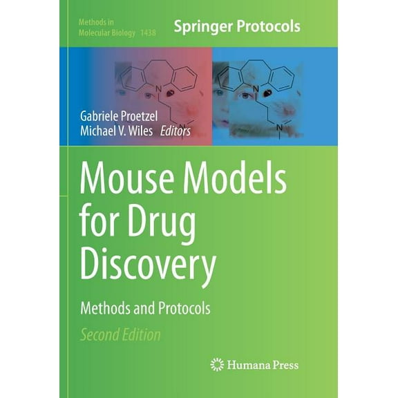 Methods in Molecular Biology Mouse Models for Drug Discovery: Methods and Protocols, Book 1438, (Paperback)
