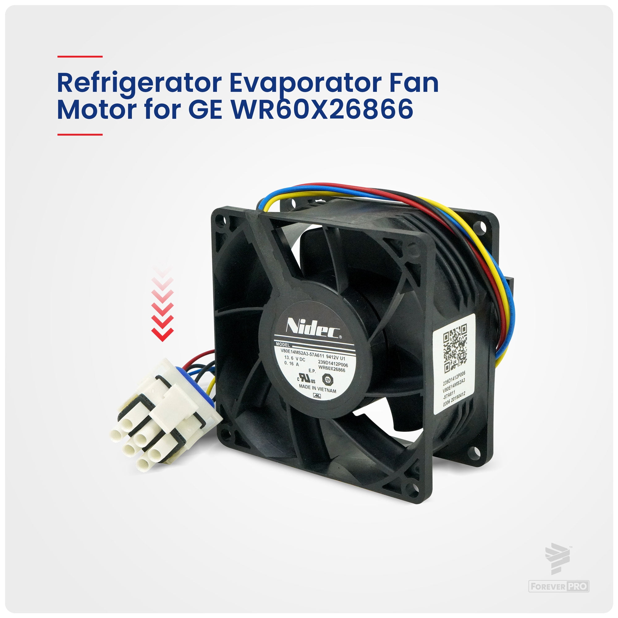ForeverPRO WR60X26866 Evaporator Fan Motor for GE Refrigerator WR02X13733 WR60X10341 WR60X10356 WR60X10357