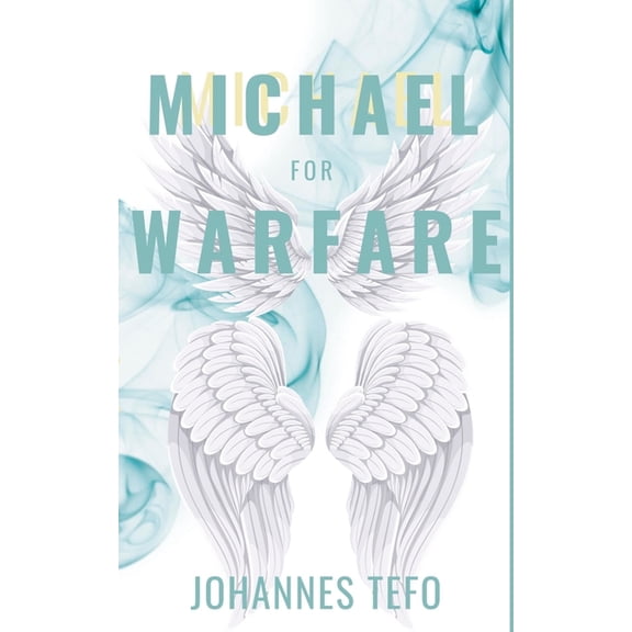 Michael For Warfare, (Paperback)