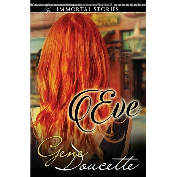 Immortal Stories: Eve, (Paperback)