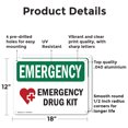 thumbnail image 2 of (2 Pack) Drug Kit With Symbol OSHA Emergency Sign 18 Inch X 12 Inch Indoor / Outdoor Rust-Free Aluminum Metal Signs for Workplace, Workshop, and Construction Site, Made in the USA, 2 of 8