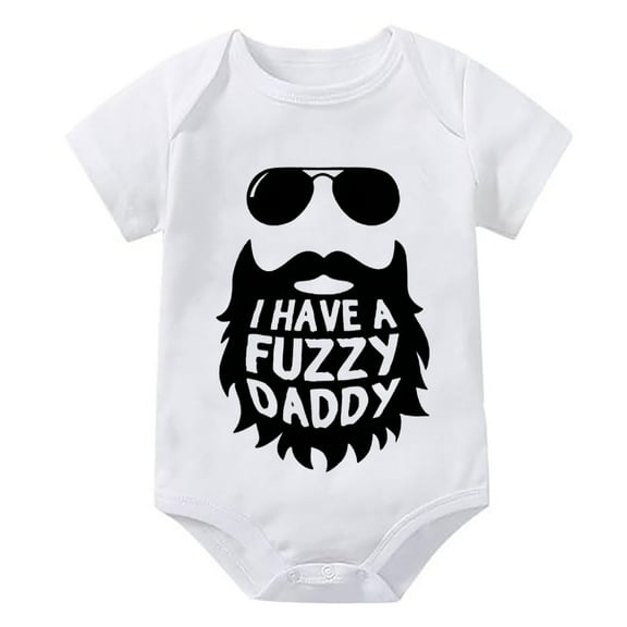 I Have A Fuzzy Daddy Newborn Boy Outfits Short Sleeve Baby Boy Winter Outfits White 12 Month Onsie