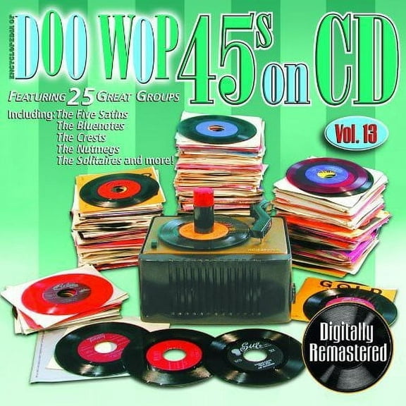 Various Artists - Doo Wop 45's On CD, Vol. 13 - Rock N' Roll Oldies - CD