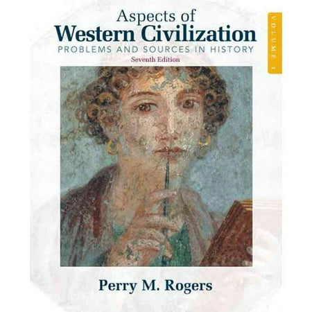 Aspects of Western Civilization: Problems and Sources in History