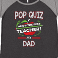 thumbnail image 4 of Inktastic Pop Quiz Dad Best Teacher Women's Plus Size T-Shirt, 4 of 5
