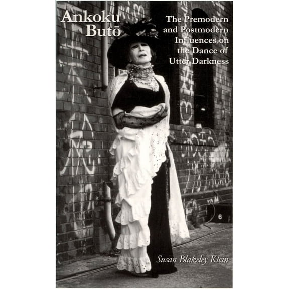 Cornell University East Asia Papers, Ankoku Buto, Book 49, (Paperback)