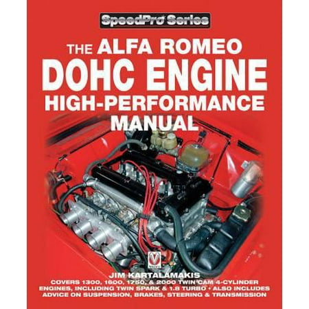 The Alfa Romeo Dohc Engine High-Performance Manual
