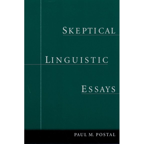 Pre-Owned Skeptical Linguistic Essays (Paperback) 019516671X 9780195166712