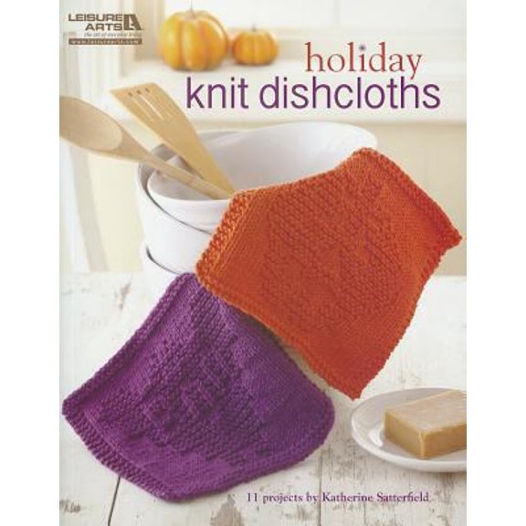 Pre-Owned Leisure Arts Holiday Knit Dishcloths (Paperback) 1609001001 9781609001001