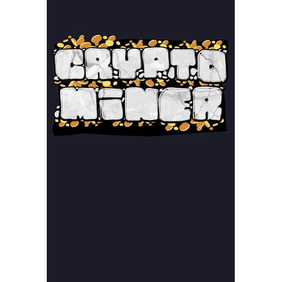 Crypto Miner: Blank Lined Journal to Write in - Ruled Writing Notebook