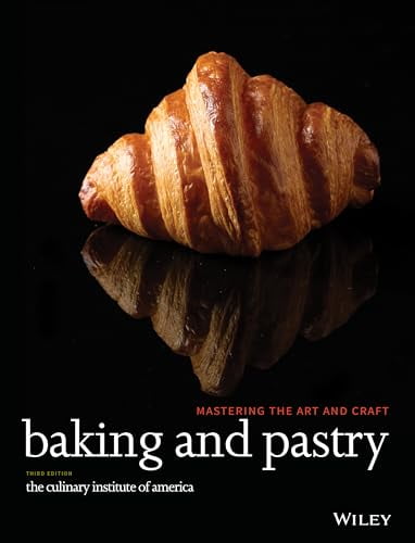 Pre-Owned Baking and Pastry: Mastering the Art and Craft, 9780470928653, 0470928654, Hardcover, 3 edition