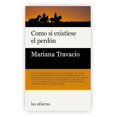 thumbnail image 1 of Como si existiese el perdón, de Travacio Mariana, 2026, 1 of 2