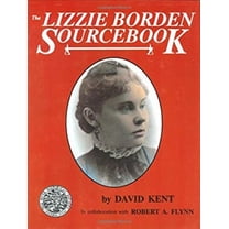 Pre-Owned The Lizzie Borden Sourcebook (Hardcover) 0828319502 9780828319508