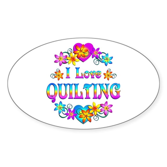 CafePress - I Love Quilting - Sticker (Oval)