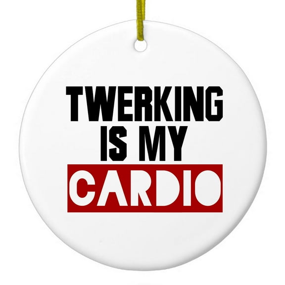 DistinctInk Hanging Ceramic Christmass Tree Ornament with Gold String - Great Gift / Present - 2 3/4 inch diameter - Twerking is My Cardio