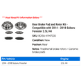 thumbnail image 2 of Rear Brake Pad and Rotor Kit - Compatible with 2014 - 2018 Subaru Forester 2.5L H4 2015 2016 2017, 2 of 2