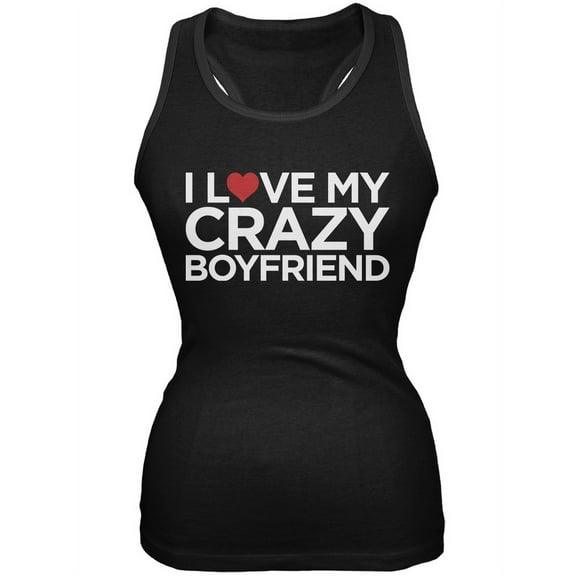 I Love My Crazy Boyfriend Black Juniors Soft Tank Top - Small