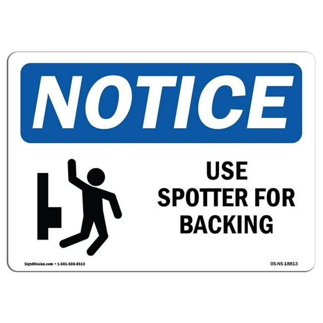 SignMission OS-NS-A-1218-L-18813 Avis Utiliser Spotter pour le Support OSHA Signe en Aluminium