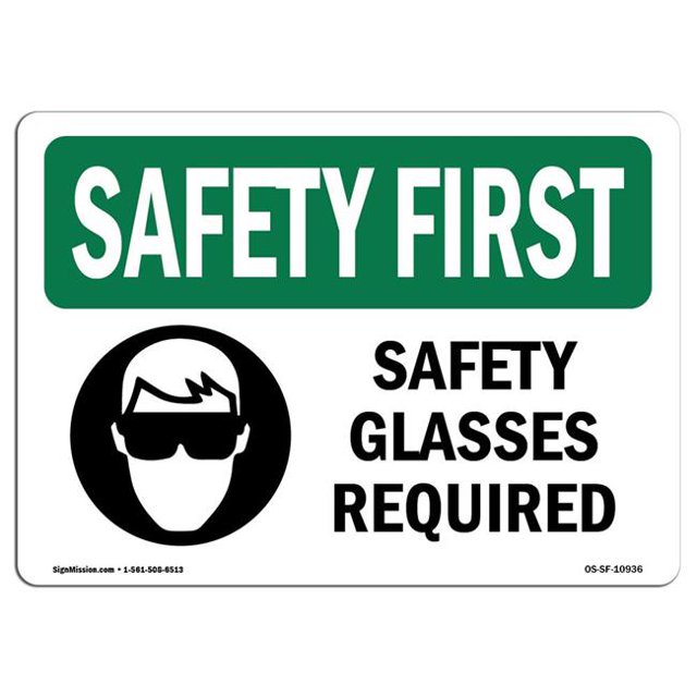 SignMission OS-SF-A-1218-L-10936 Premier Signe de Sécurité de 12 x 18 Po - Lunettes de Sécurité Requises avec Symbole