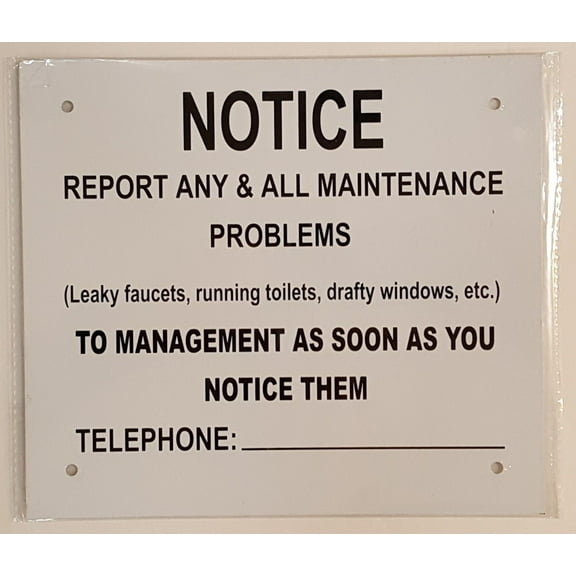 Notice report any & All maintenance problems to management sign (Aluminium)(ref-2022-4)