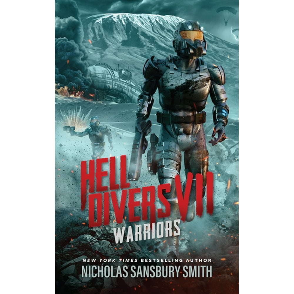 The Hell Divers Series 7 Hell Divers Vii Warriors Paperback