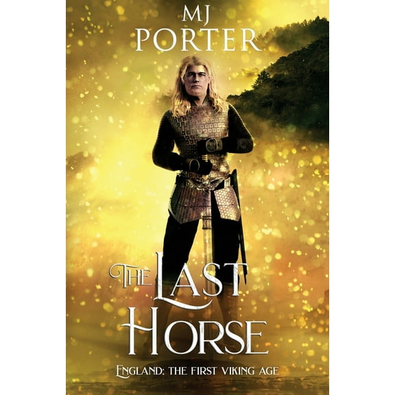 The Last Horse, (Paperback)