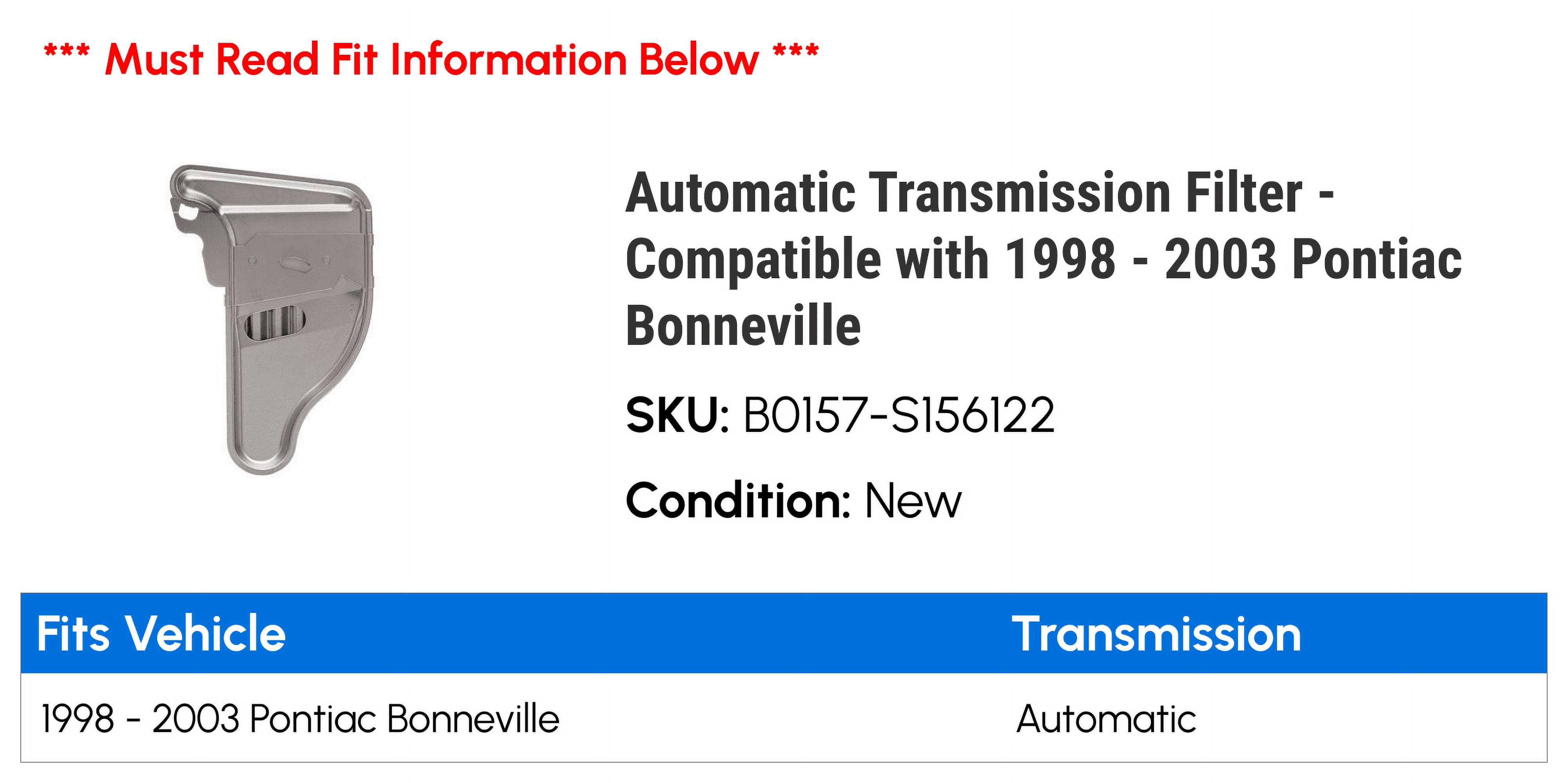 Automatic Transmission Filter - Compatible with 1998 - 2003 Pontiac Bonneville 1999 2000 2001 2002
