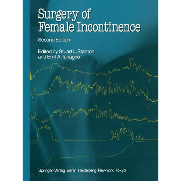 Surgery of Female Incontinence, (Paperback)