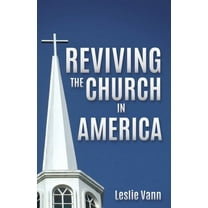 Reviving the Church in America, (Paperback)