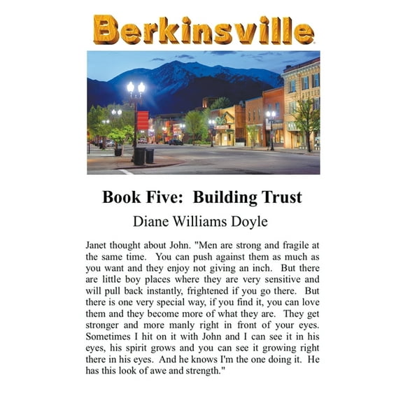 Berkinsville Book Five: Building Trust, Book 5, (Paperback)