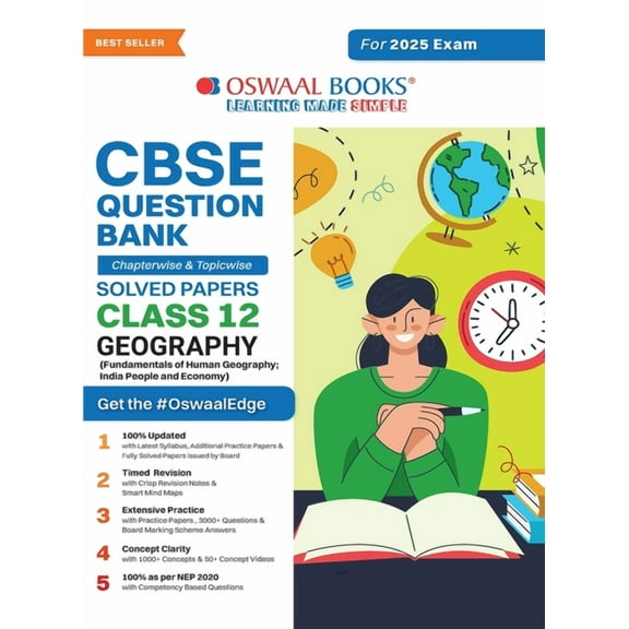 Oswaal CBSE Question Bank Class 12 Geography, Chapterwise and Topicwise Solved Papers For Board Exams 2025, (Paperback)