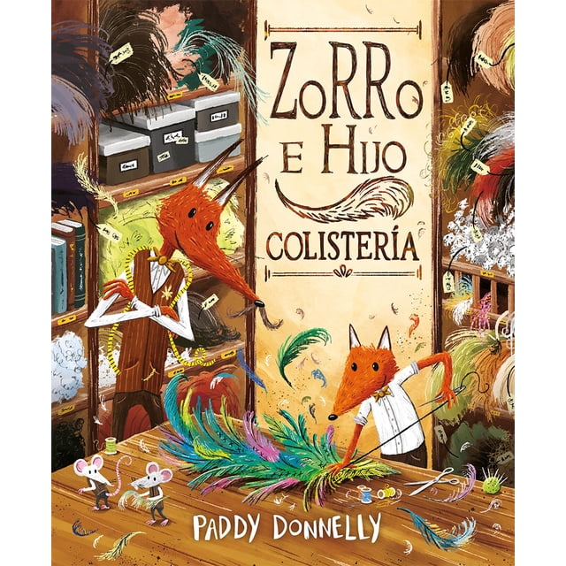 Libro Zorro E Hijo Colisteria Tapa Blanda, Autor Paddy Donnelly, Editorial Picaronaobelisco
