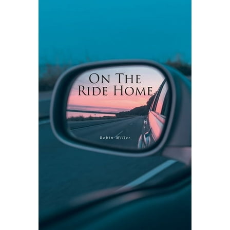 On the Ride Home, (Paperback)