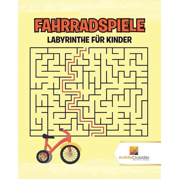 Fahrradspiele: Labyrinthe Für Kinder, (Paperback)