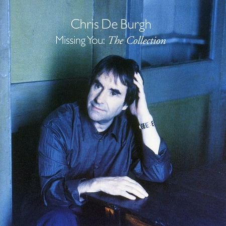 Chris De Burgh - Missing You-the Collection [CD] (Chris De Burgh Best Of)