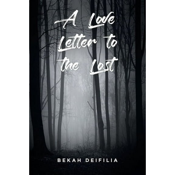 A Love Letter to the Lost, (Paperback)