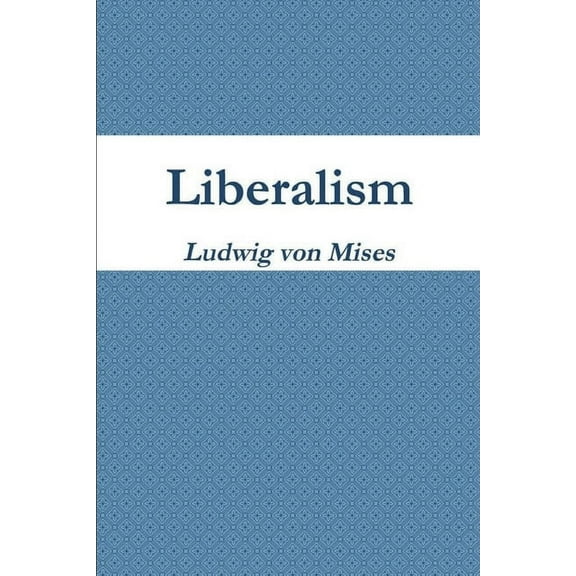 Liberalism, (Paperback)