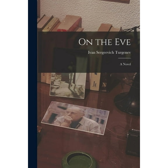 On the Eve, (Paperback)